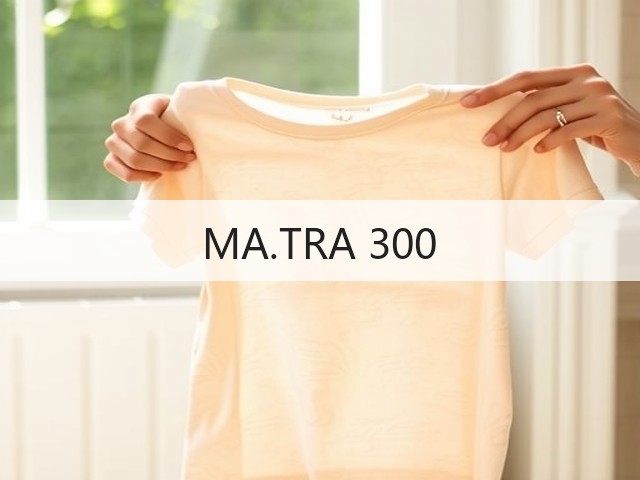 MA.TRA 300
